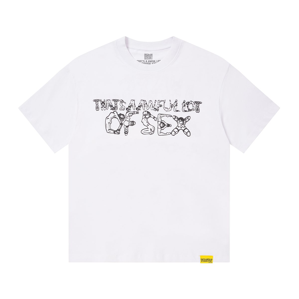 THAT'S A AWFUL LOT OF COUGH SYRUP Front & Back Graphic T-Shirt — front